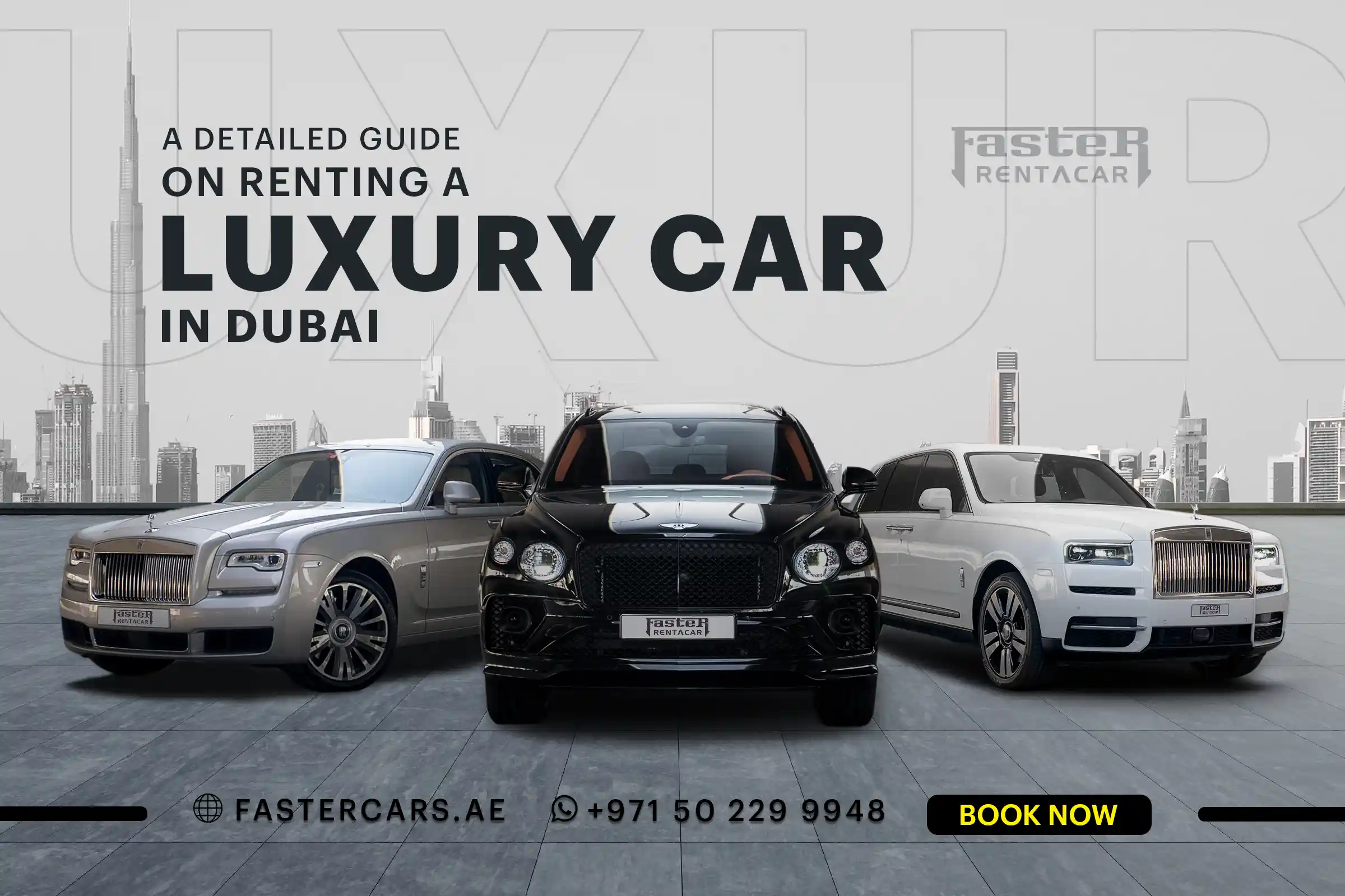 A Detailed Guide on Renting a Luxury Car in Dubai