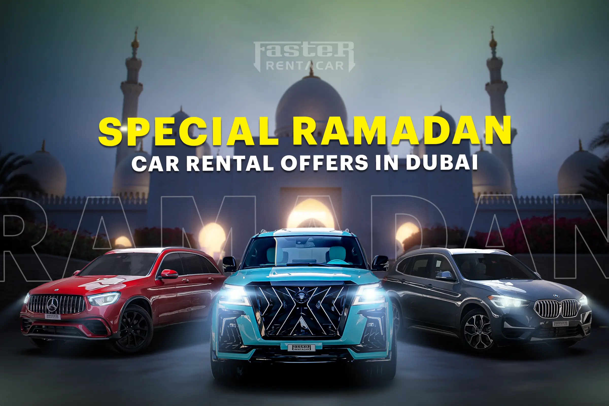 Special Ramadan Car Rental Offers in Dubai, UAE
